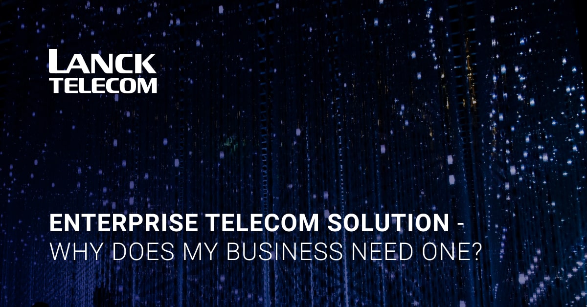 enterprise telecom solution Lanck